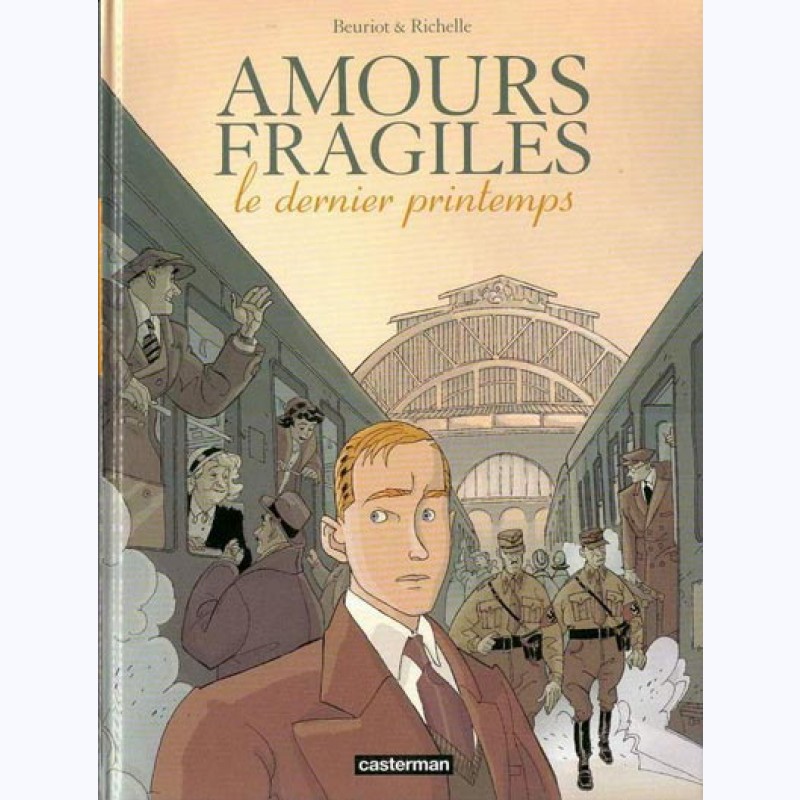 Amours Fragiles Tome 1 Le Dernier Printemps Sur Bd 1757