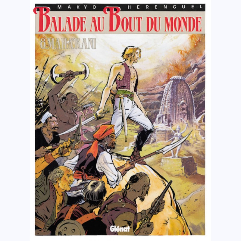 Balade Au Bout Du Monde Tome Maharani Sur Bd Tek