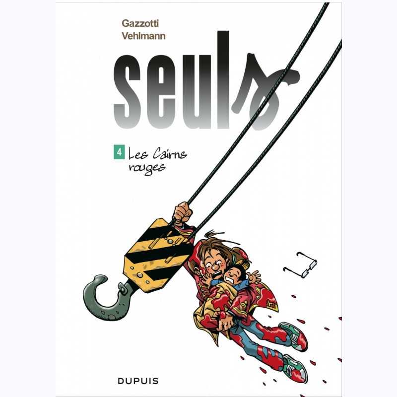 Seuls : Tome 4, Les Cairns Rouges -:- Sur Www.BD-Tek.com