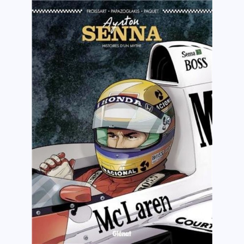 Ayrton Senna, Histoires D'un Mythe -:- Sur Www.BD-Tek.com