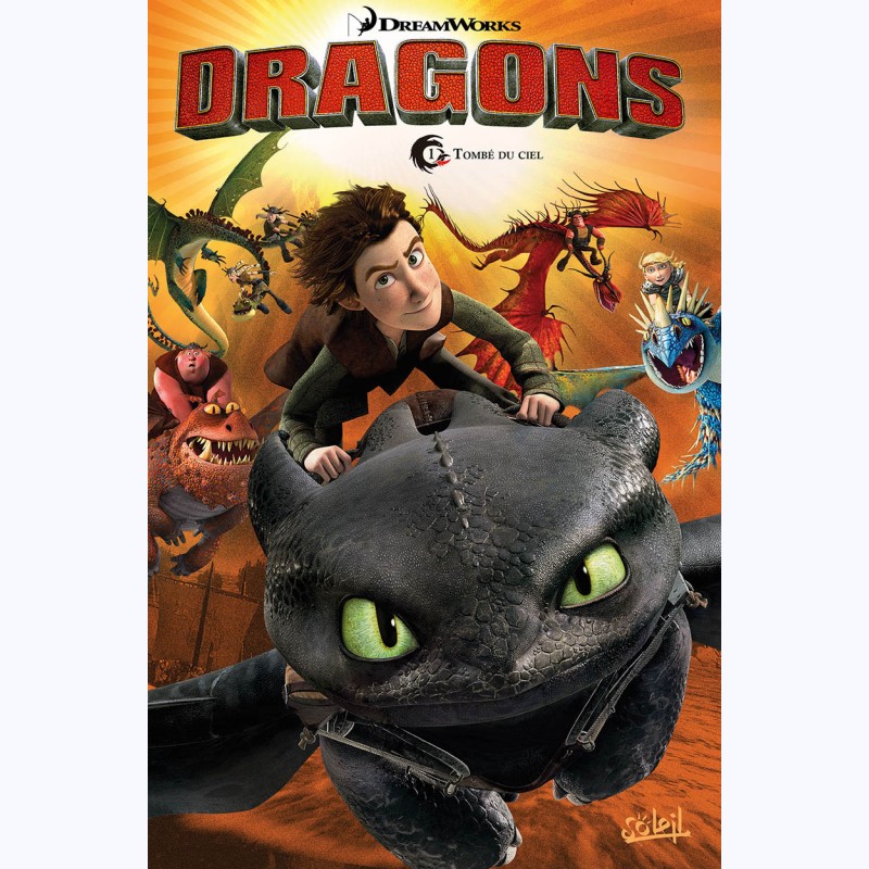 Dragons DreamWorks Tome 1 Tombé du ciel sur BD Tek