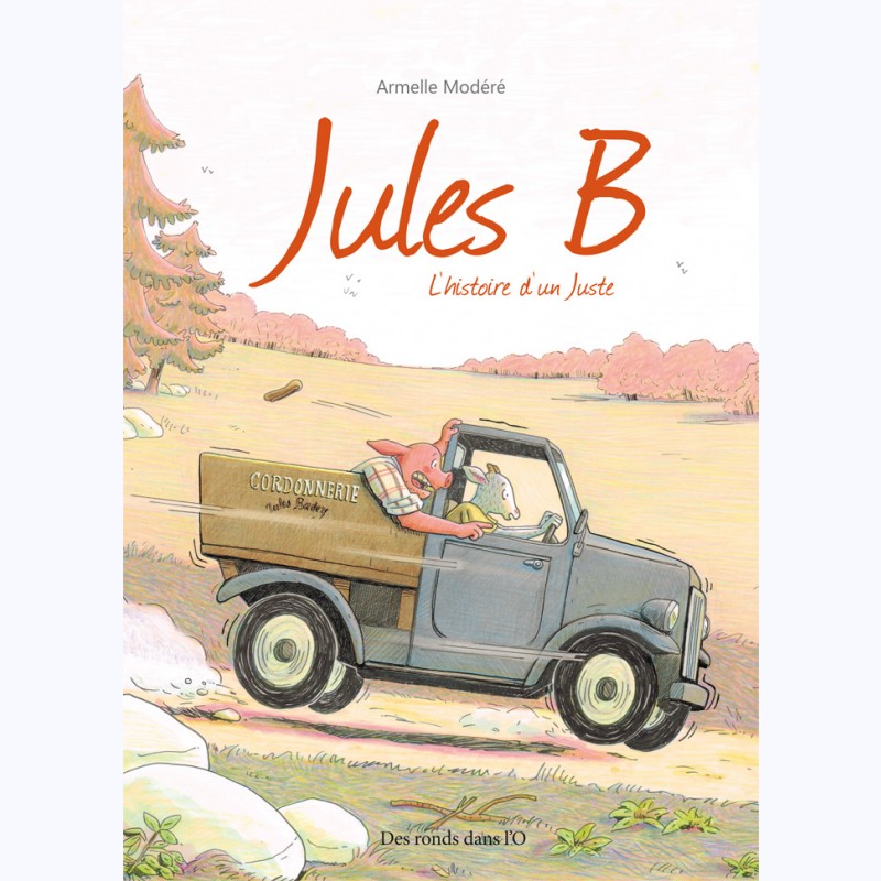 Jules B, L'histoire D'un Juste -:- Sur Www.BD-Tek.com