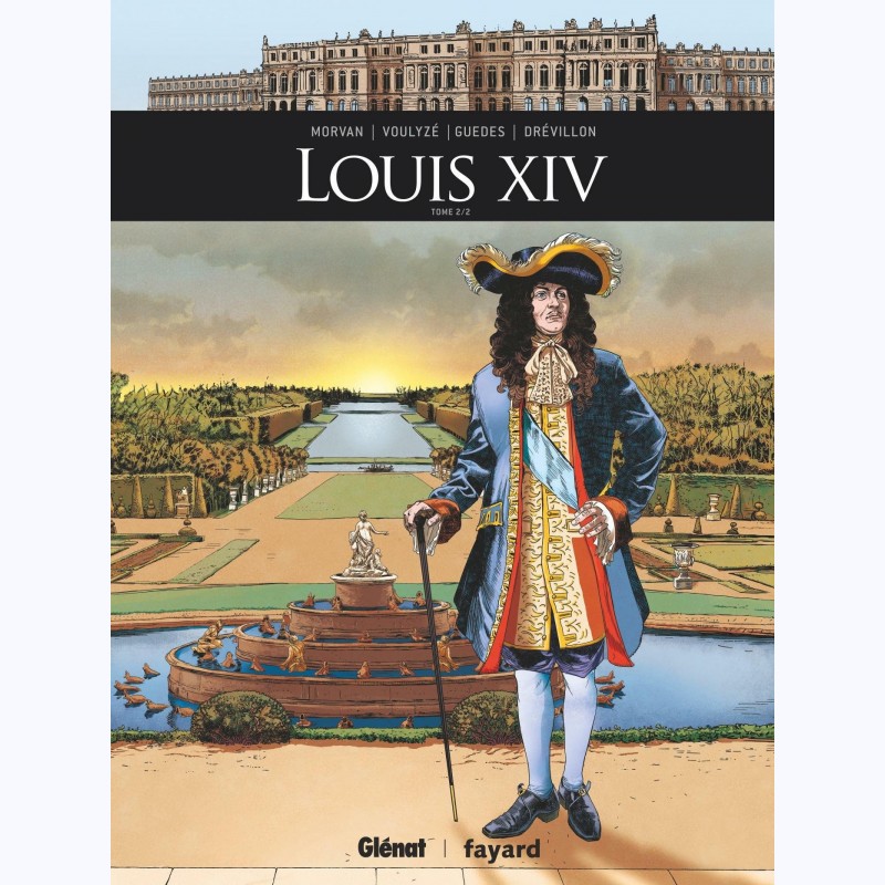 Louis XIV : Tome 2 -:- Sur Www.BD-Tek.com