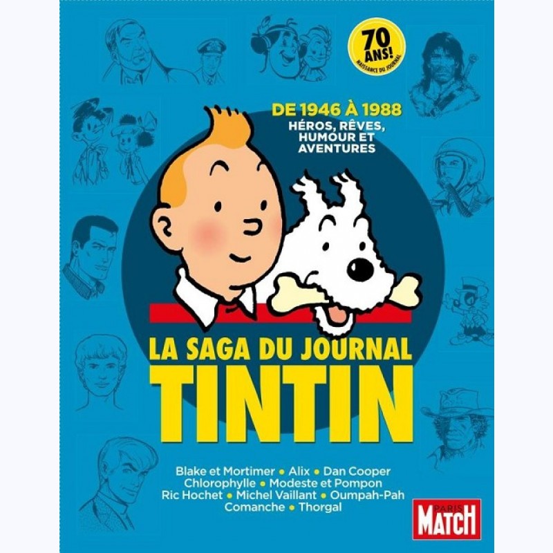 Autour De Tintin, La Saga Du Journal Tintin -:- Sur Www.BD-Tek.com