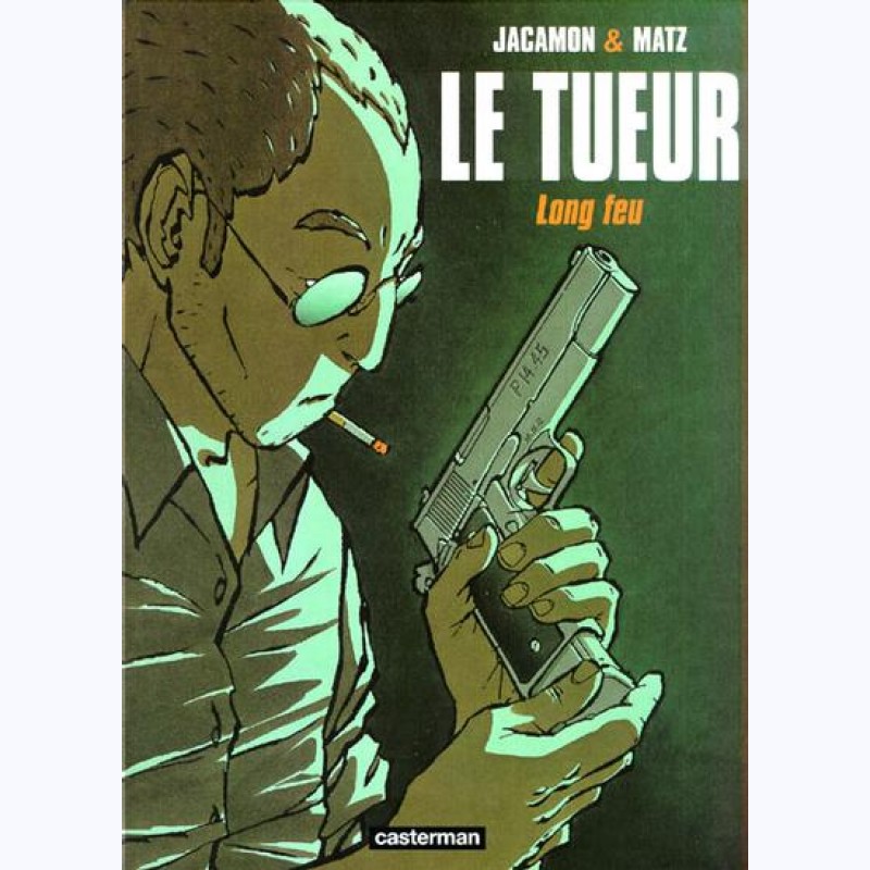 Le Tueur : Tome 1, Long Feu -:- Sur Www.BD-Tek.com