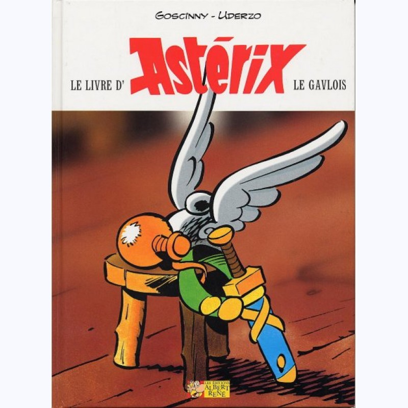 Astérix : Tome HS 1, Le Livre D'Astérix Le Gaulois -:- Sur Www.BD-Tek.com