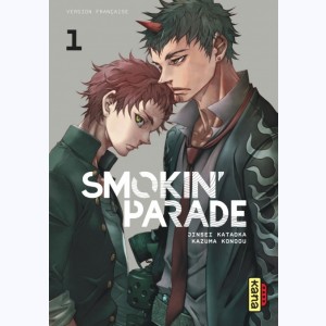 Smokin' Parade : Tome 1