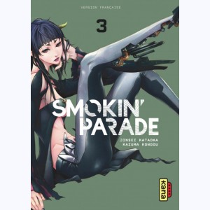 Smokin' Parade : Tome 3