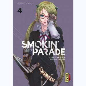 Smokin' Parade : Tome 4