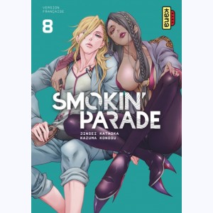 Smokin' Parade : Tome 8