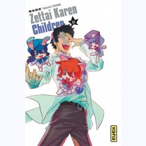 Zettai Karen Children : Tome 51