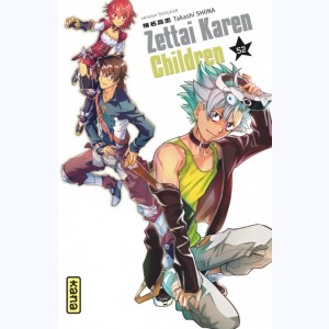 Zettai Karen Children : Tome 52