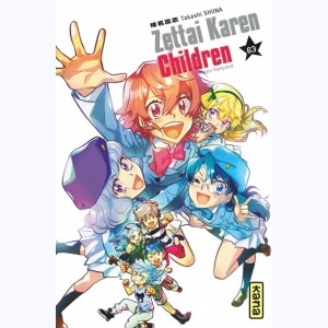 Zettai Karen Children : Tome 63