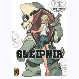 Gleipnir : Tome 1