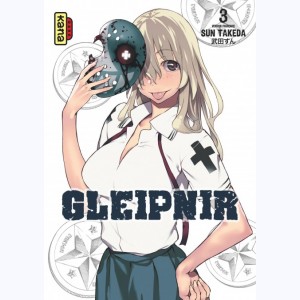 Gleipnir : Tome 3