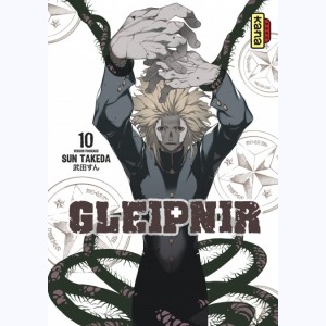 Gleipnir : Tome 10