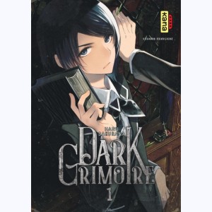 Dark Grimoire : Tome 1