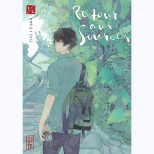 Retour aux sources : Tome 1