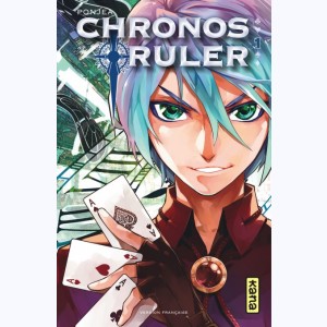 Chronos Ruler : Tome 1