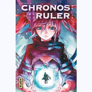 Chronos Ruler : Tome 3