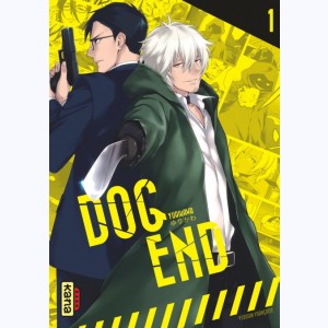 Dog End : Tome 1