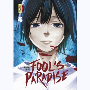 Fool's Paradise : Tome 4