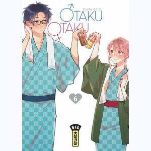 Otaku Otaku : Tome 6