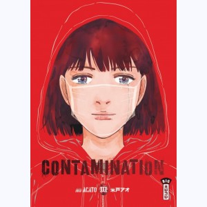 Contamination : Tome 3