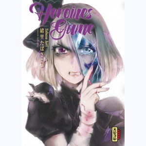 Heroines Game : Tome 3