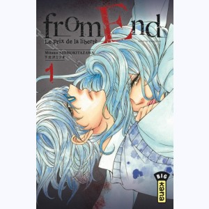 From end : Tome 1, le prix de la liberté