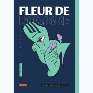 Fleur de l'ombre : Tome 1