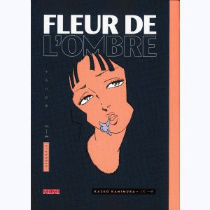 Fleur de l'ombre : Tome 2