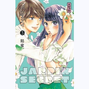 Jardin secret : Tome 3