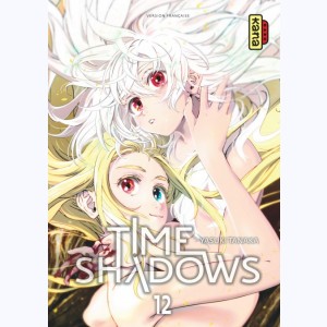 Time shadows : Tome 12