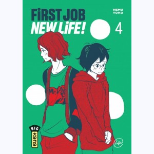 First Job New Life ! : Tome 4