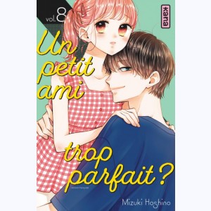 Un petit ami trop parfait ? : Tome 8