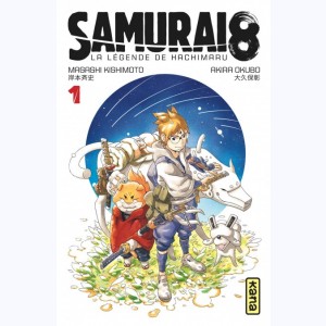 Samurai 8 - la légende de Hachimaru : Tome 1