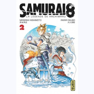 Samurai 8 - la légende de Hachimaru : Tome 2