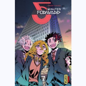 5 minutes forward : Tome 7