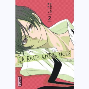 Ça reste entre nous : Tome 2