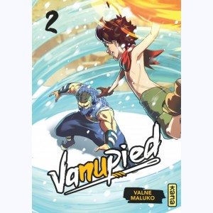 Vanupied : Tome 2