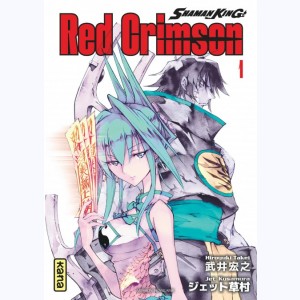 Shaman King - Red Crimson : Tome 1