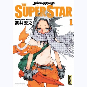 Shaman King - The Super Star : Tome 1