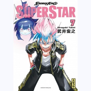 Shaman King - The Super Star : Tome 7