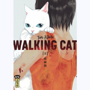 Walking Cat : Tome 2