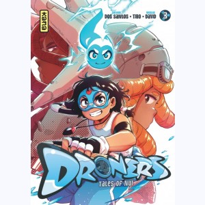 Droners - Tales of Nuï : Tome 3