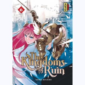 The Kingdoms of Ruin : Tome 6