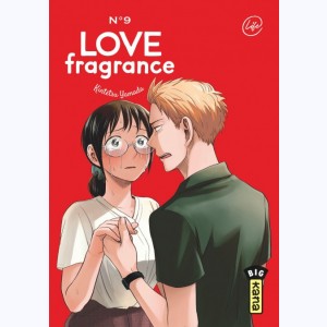 Love Fragrance : Tome 9