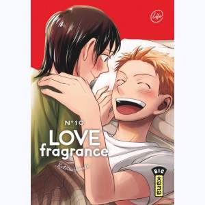 Love Fragrance : Tome 10