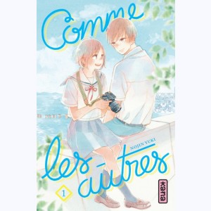 Comme les autres : Tome 1